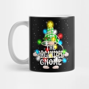 The Organized Gnome Christmas Matching Family Shirt Mug